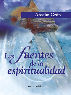 cover image of Las fuentes de la espiritualidad